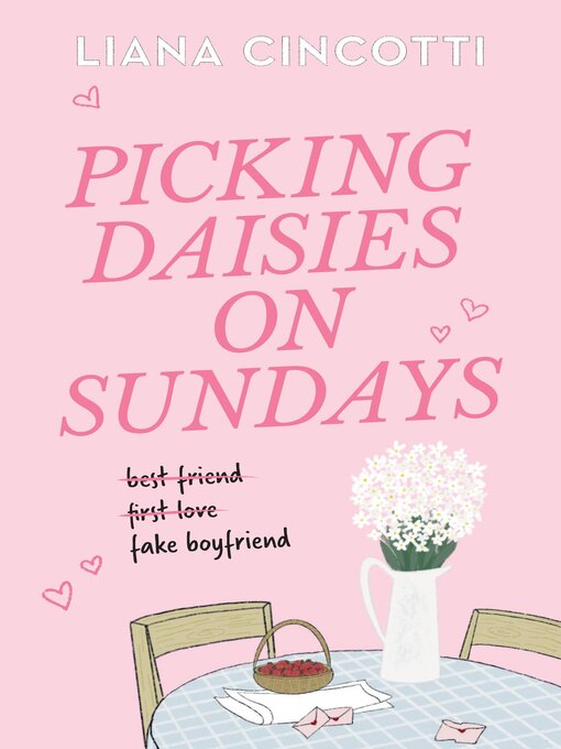 Title details for Picking Daisies on Sundays by Liana Cincotti - Available